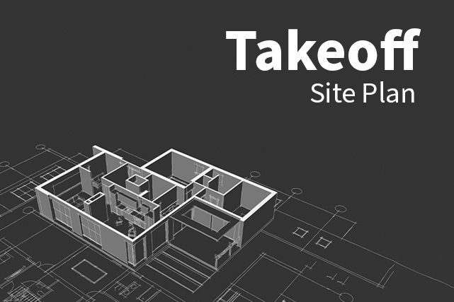 Takeoff - Site Plan